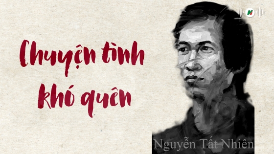 Nguyễn Tất Nhiên thà như giọt mưa rơi trên đường yêu