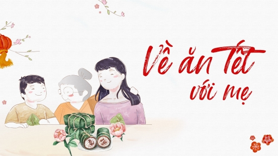 Về ăn Tết với mẹ