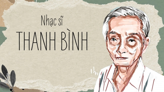 Nhạc sĩ Thanh Bình ơi người vì ta qua phong ba