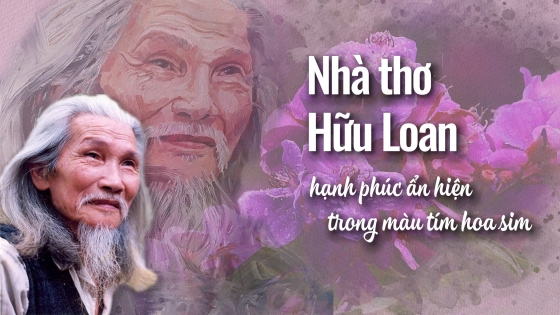 Nhà thơ Hữu Loan hạnh phúc ẩn hiện trong màu tím hoa sim