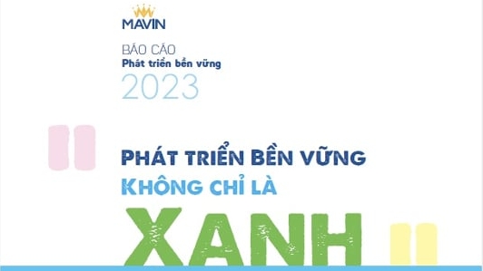 Tập đoàn Mavin lần đầu phát hành báo cáo về phát triển bền vững