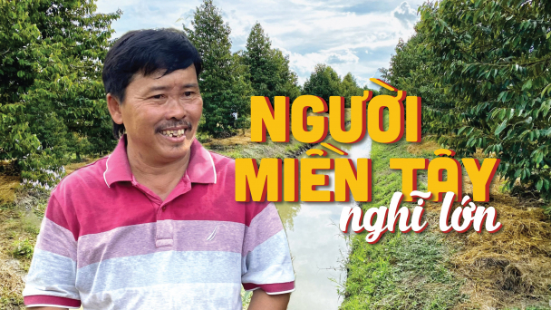 Đại điền chủ Chính 'lúa' bị sầu riêng mê hoặc