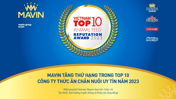 Mavin lọt tốp 10 Công ty thức ăn chăn nuôi uy tín 2023