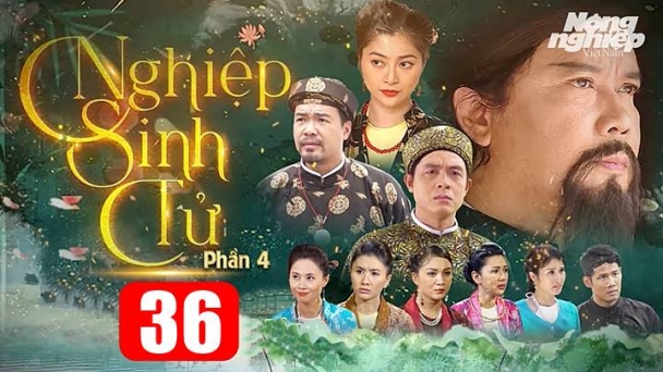 Nghiệp sinh tử phần 4 tập 36 trực tiếp THVL1 hôm nay 22/12