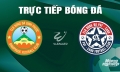 Trực tiếp Bình Phước vs PVF-CAND giải V-League 2 trên FPTPlay hôm nay 10/5