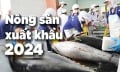 Cá ngừ chật vật tái lập kim ngạch xuất khẩu năm 2023
