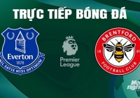 Trực tiếp Everton vs Brentford giải Ngoại hạng Anh trên On Football hôm nay 27/4/2024