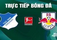 Trực tiếp Hoffenheim vs RB Leipzig giải Bundesliga trên On Sports News hôm nay 4/5