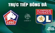 Trực tiếp Lille vs Lyon giải Ligue 1 trên On Sports News ngày 7/5/2024