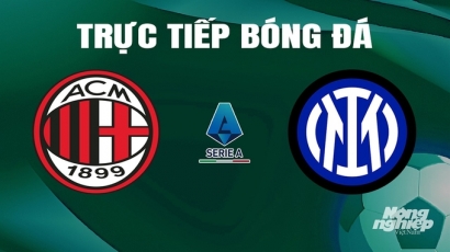 Trực tiếp AC Milan vs Inter Milan giải Serie A trên On Football ngày 23/4/2024