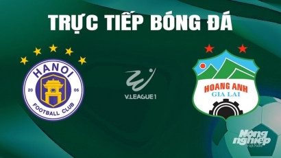 Trực tiếp Hà Nội vs HAGL giải V-League 2023/24 trên TV360 hôm nay 17/5/2024