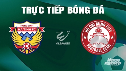 Trực tiếp Hà Tĩnh vs TP.HCM giải V-League 2023/24 trên TV360 hôm nay 17/5/2024