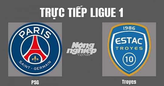 Trực tiếp bóng đá PSG vs Troyes hôm nay 29/10