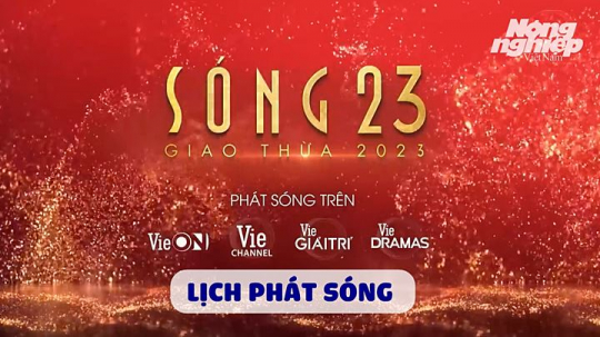 Sóng 23 phát sóng lúc mấy giờ vào ngày Giao thừa?