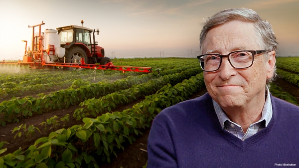 Giải mã các thương vụ mua gom đất nông nghiệp của Bill Gates