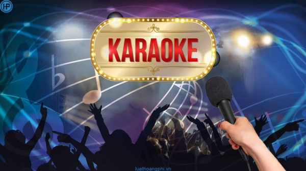 Karaoke có phải dịch vụ giải trí mạo hiểm?