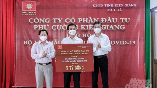 Phú Cường Kiên Giang ủng hộ hơn 6 tỷ đồng phòng, chống Covid-19