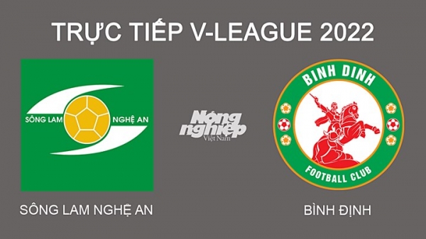 Trực tiếp SLNA vs Bình Định giải V-League 2022 trên On Football hôm nay 1/3