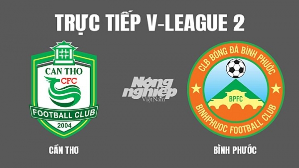 Trực tiếp Cần Thơ vs Bình Phước giải V-League 2 trên On Football hôm nay 5/3