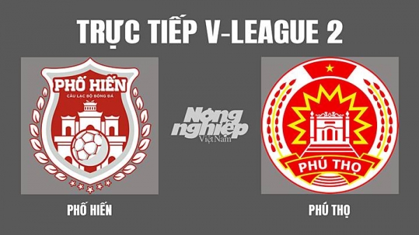 Trực tiếp Phố Hiến vs Phú Thọ giải V-League 2 trên On Sports News ngày 12/3