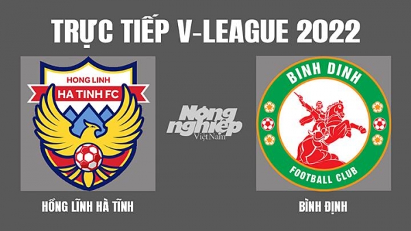 Trực tiếp Hà Tĩnh vs Bình Định giải V-League 2022 trên On Football hôm nay 13/3