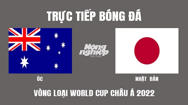 Trực tiếp Úc vs Nhật Bản tại Vòng loại World Cup trên VTV6 hôm nay 24/3
