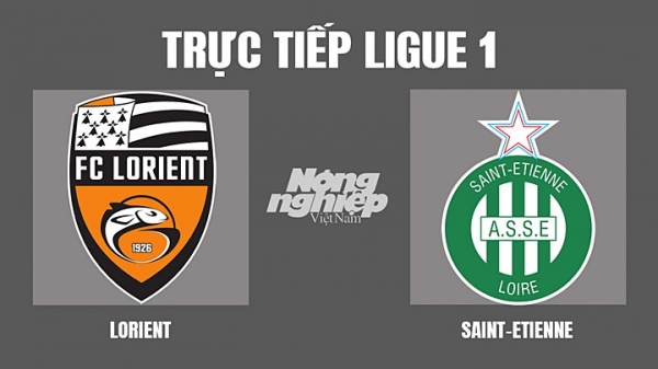 Trực tiếp Lorient vs Saint-Etienne giải Ligue 1 trên On Sports+ hôm nay 9/4