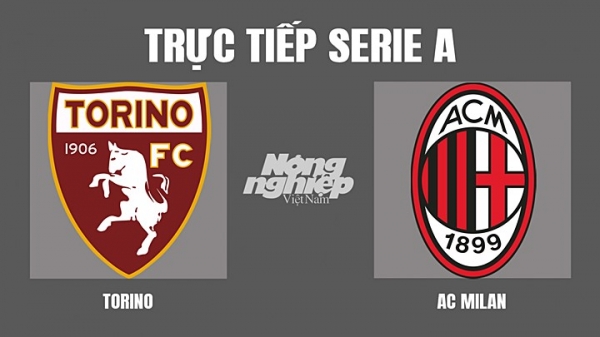 Trực tiếp Torino vs AC Milan giải Serie A trên On Sports+ hôm nay 11/4