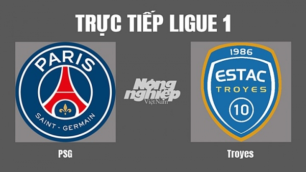 Trực tiếp PSG vs Troyes giải Ligue 1 trên On Sports News hôm nay 9/5
