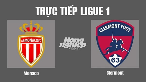 Trực tiếp Monaco vs Clermont trên kênh On Sports hôm nay 16/10