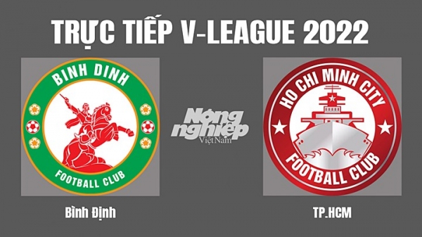 Trực tiếp Bình Định vs TP.HCM giải V-League 2022 trên On Sports hôm nay 19/11