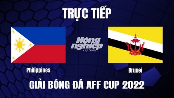 Trực tiếp Philippines vs Brunei trên VTV5, VTV Cần Thơ hôm nay 23/12