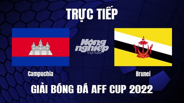 Trực tiếp Campuchia vs Brunei trên VTV5 TNB giải AFF Cup 2022 hôm nay 29/12