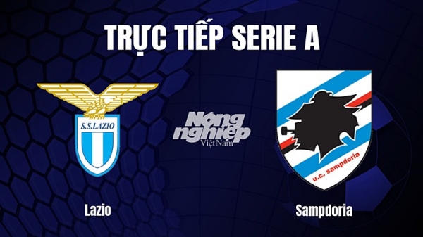 Trực tiếp Lazio vs Sampdoria trên On Sports+ giải Serie A hôm nay 28/2
