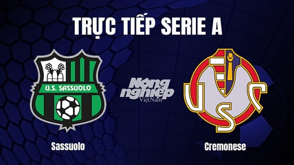 Trực tiếp Sassuolo vs Cremonese trên On Sports+ giải Serie A ngày 7/3