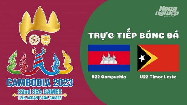 Trực tiếp U22 Campuchia vs Timor Leste trên VTV5 tại Sea Games 32 hôm nay 29/4