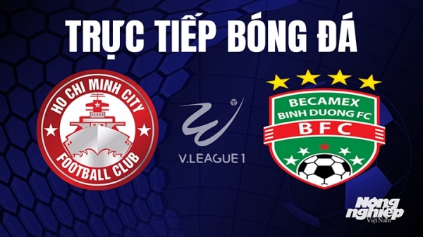Trực tiếp TP.HCM vs Bình Dương giải V-League 2023 trên Onplus hôm nay 11/8