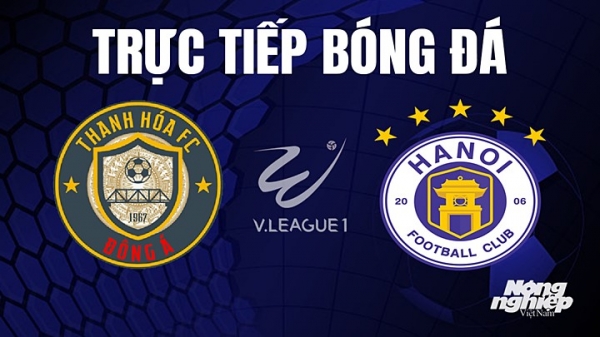 Trực tiếp Thanh Hóa vs Hà Nội giải V-League 2023 trên Onplus hôm nay 12/8