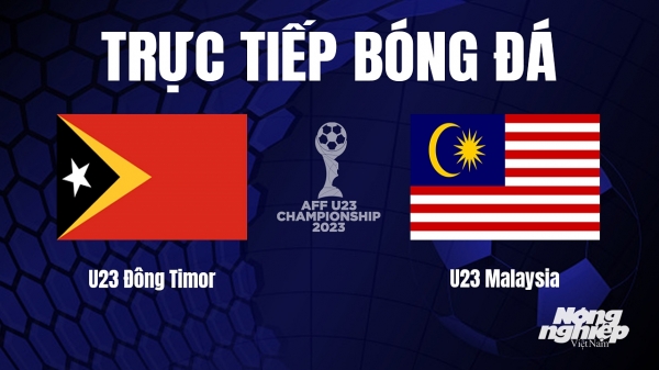 Trực tiếp Timor Leste vs Malaysia giải U23 Đông Nam Á trên SCTV hôm nay 22/8