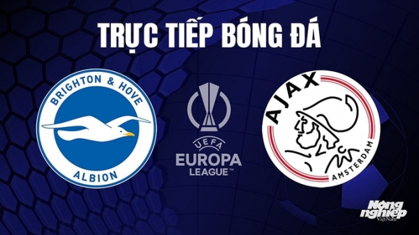 Trực tiếp Brighton vs Ajax giải Cúp C2 Châu Âu trên FPTPlay hôm nay 27/10