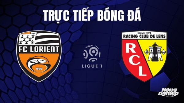Trực tiếp Lorient vs Lens trên On Sports+ giải Ligue 1 hôm nay 4/11