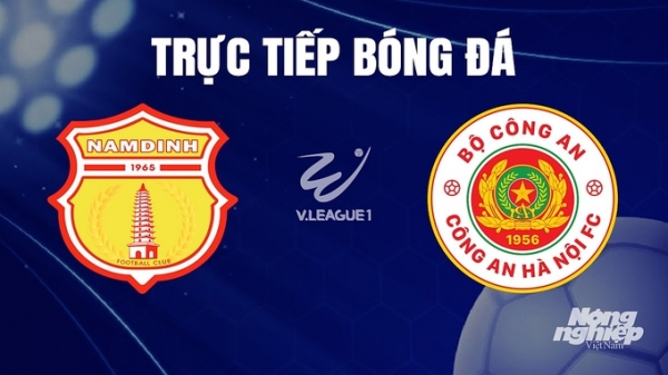 Trực tiếp Nam Định vs CAHN giải V-League 2023/24 trên FPTPlay hôm nay 9/12