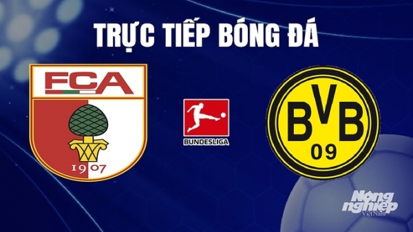 Trực tiếp Augsburg vs Dortmund giải Bundesliga trên On Sports News hôm nay 16/12