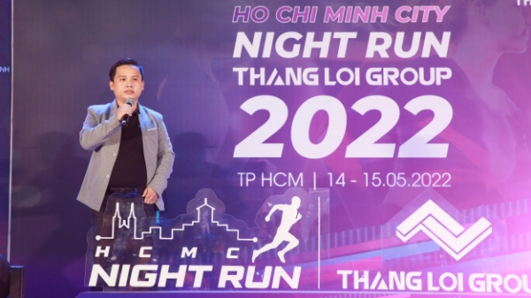 Khai mạc giải chạy đêm Ho Chi Minh City Night Run Thang Loi Group 2022