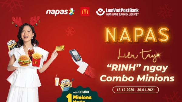 Nhận ngay Combo Minions khi thanh toán bằng thẻ nội địa LienVietPostBank tại McDonald’s