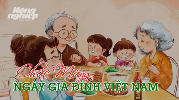 Ngày Gia đình Việt Nam là ngày mấy? Nguồn gốc và ý nghĩa