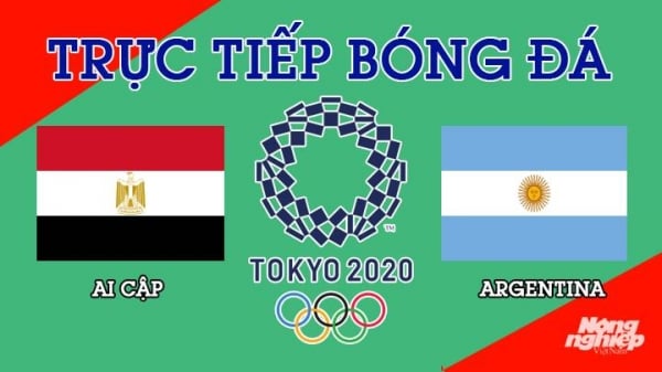 Trực tiếp Ai Cập vs Argentina bóng đá nam Olympic 2020 ngày 25/7
