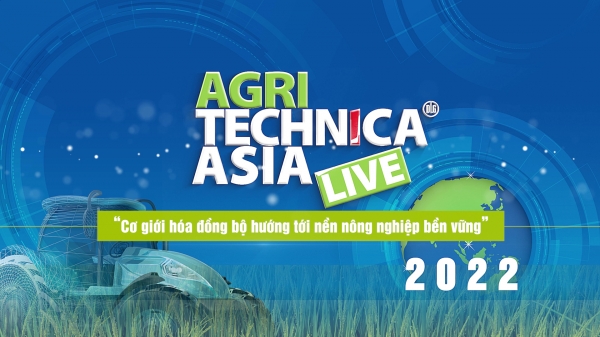AgriTechnica Asia Live 2022 lần đầu tiên xuất hiện tại Việt Nam