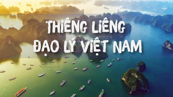 Thiêng liêng đạo lý Việt Nam