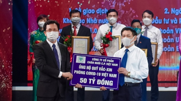 C.P. Việt Nam ủng hộ 50 tỷ đồng cho Quỹ Vacxin phòng Covid-19